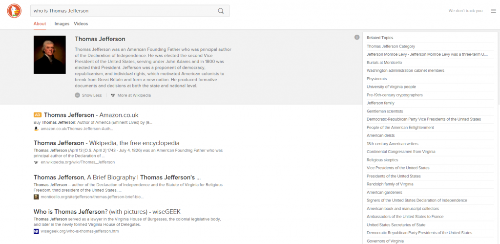 A screenshot of the DuckDuckGo instant answers result for "Who is Thomas Jefferson?" In a grey box at the top is a photograph of the man accompanied by a biography from Wikipedia. Below are search results (including an ad for a book about Thomas Jefferson on Amazon) while to the right is a long list of Related Topics.