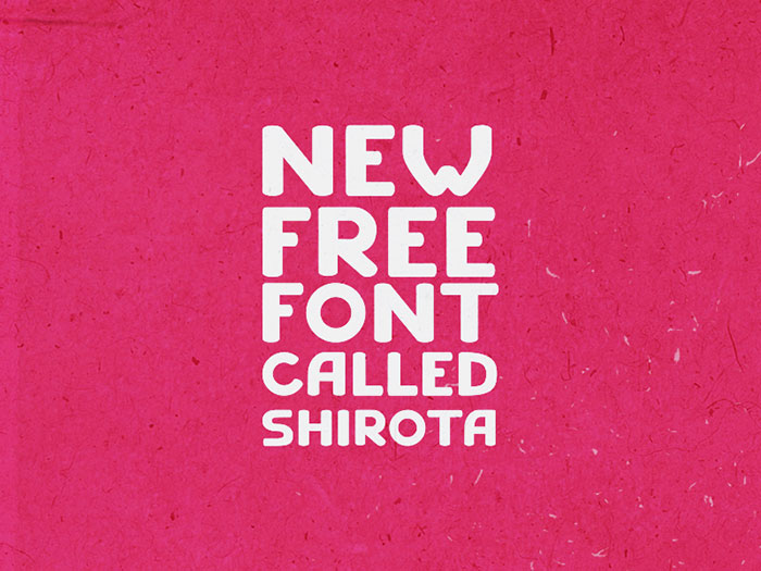 SHIROTA free font