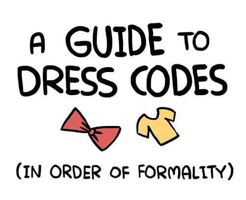 zackintheussr: owlturdcomix: A Guide to Dress Codes image /...