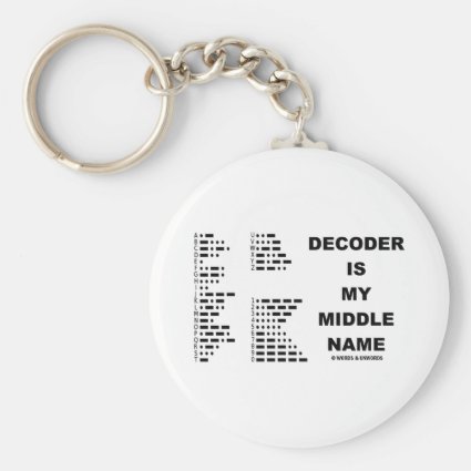 Decoder Is My Middle Name (Morse Code) Keychain
