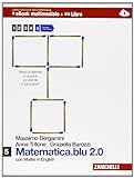 Matematica.blu 2.0. Con e-book. Con espansione online. Per le Scuole superiori