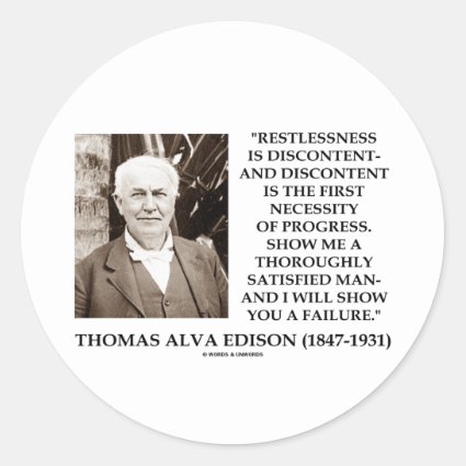 Thomas Edison Restlessness Discontent Progress Sticker