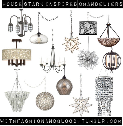 House stark inspired chandeliers by withfashionandblood...
