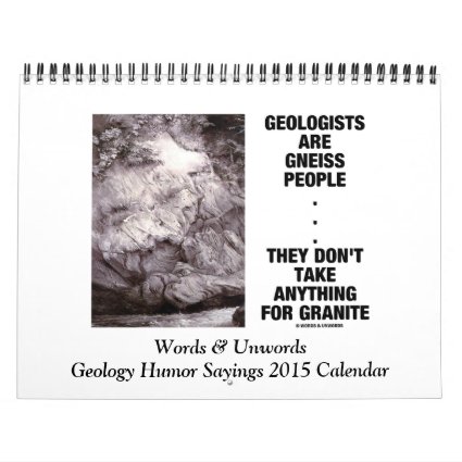 Words & Unwords Geology Humor Sayings 2015 Calndr Calendar