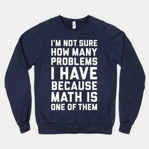 math is a problem sweatshirt