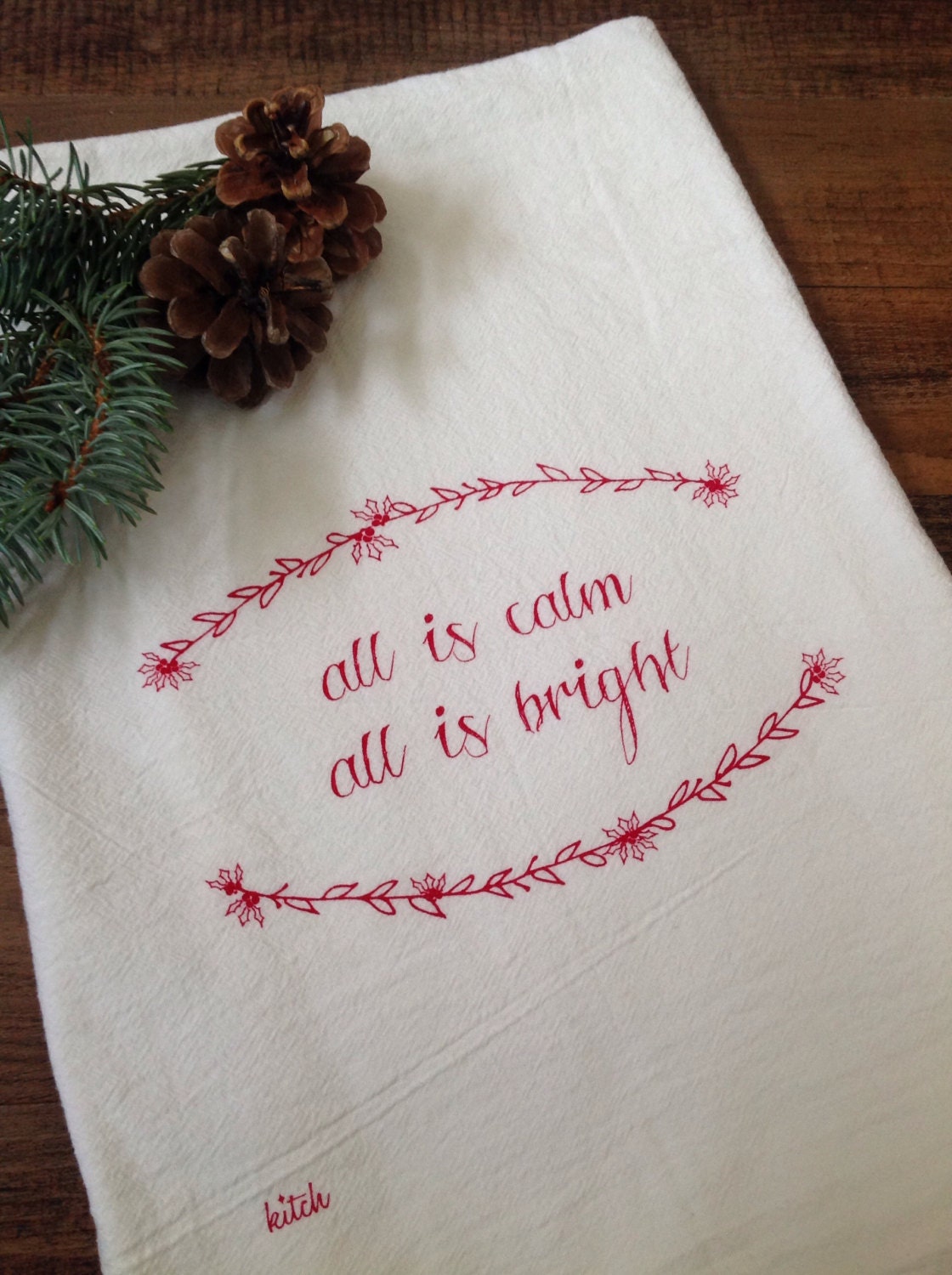 Tea Towel - Christmas All Is Calm All Is Bright Holly Wreath Holiday Flour Sack Kitchen Dish Cloth Red Rustic Minimalist Home Decor