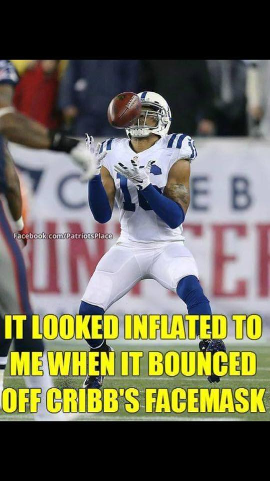 Looked inflated 32 Best Memes of the New England Patriots Allegedly Cheating With Deflated Balls