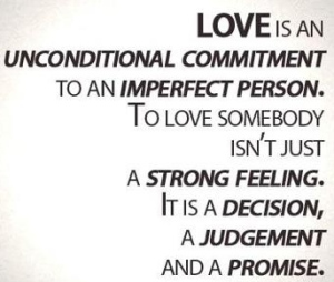 best-love-quotes-love-is-an-unconditional-commitment-to-an-imperfect-person