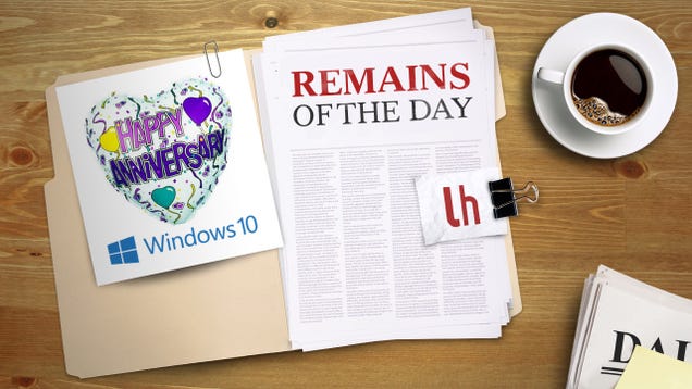 Remains of the Day: Windows 10 Anniversary Update to Arrive on August 2nd
