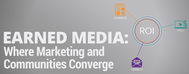 Earned Media Connecting Communities and Marketing