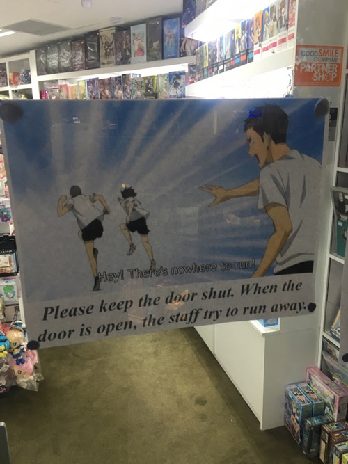I found this attached to the door of one of the Anime stores I visit