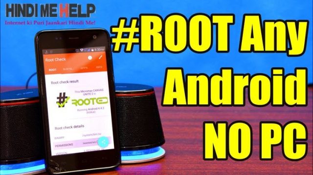 Kisi Bhi Android Mobile ko Root kare in 5 Apps se Bina Computer