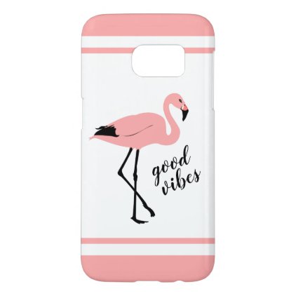 Flamingo Good Vibes Pink Black Cute Galaxy S7 Case