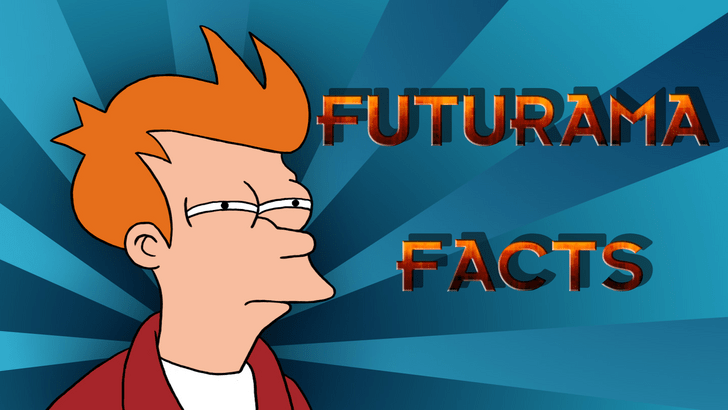Fun facts about Futurama that'll blow your mind because they're so entertaining.