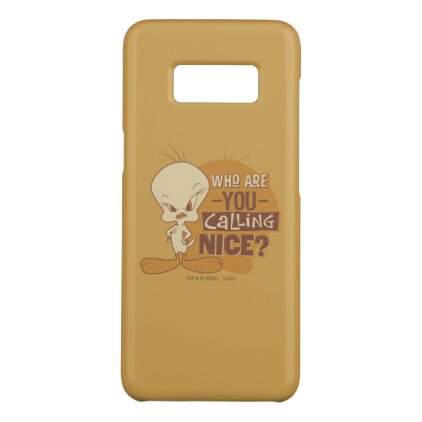 TWEETY™- Who Are You Calling Nice? Case-Mate Samsung Galaxy S8 Case