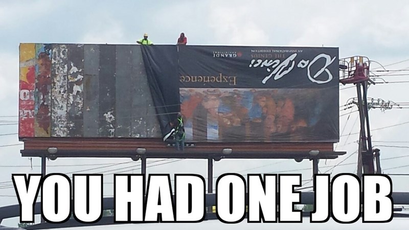 billboard,FAIL,you had one job,classic