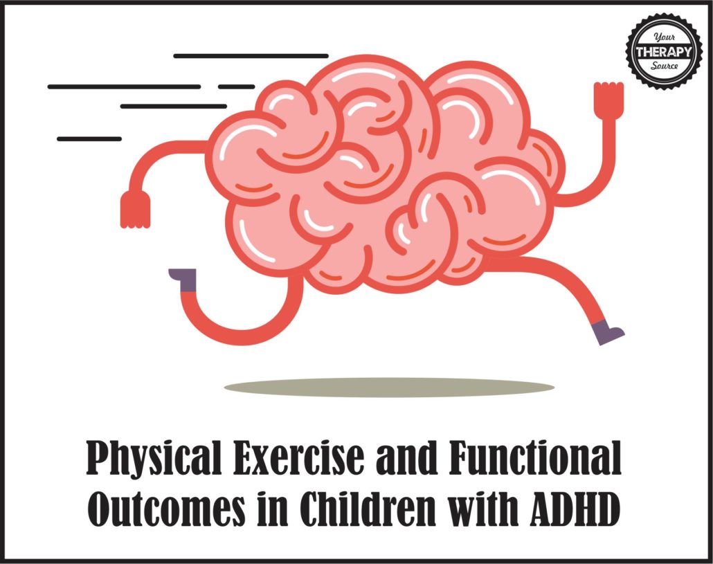 Physical Exercise and Functional Outcomes with ADHD
