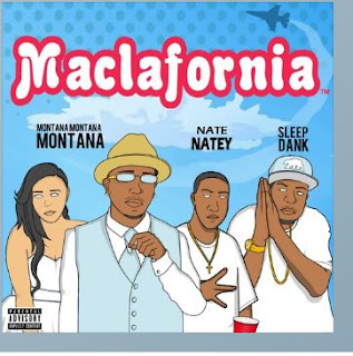 Album: Montana Montana Montana & Sleep Dank – Maclafornia