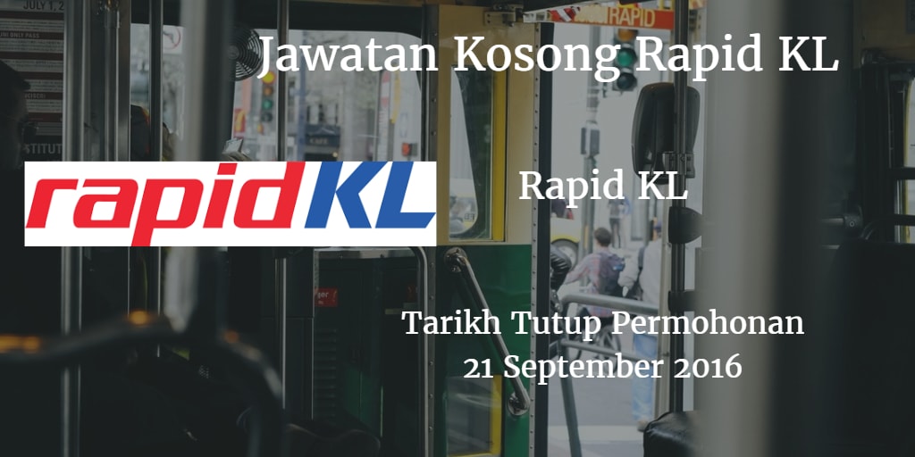 Jawatan Kosong Rapid KL 21 September 2016