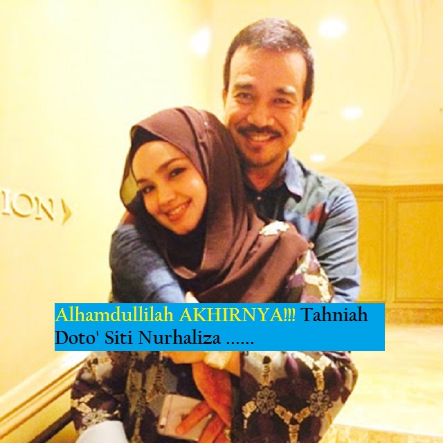 MESTI BACA Alhamdullilah AKHIRNYA Tahniah Dato Siti Nurhaliza