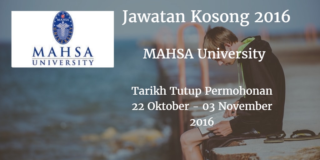 Jawatan Kosong MAHSA University 22 Oktober - 03 November 2016