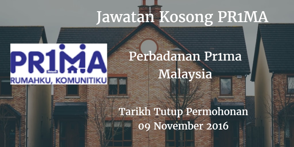  Jawatan Kosong PR1MA 09 November 2016