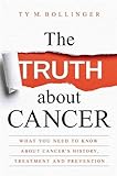 The Truth about Cancer