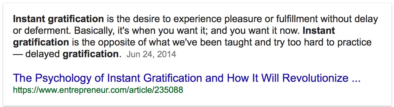 what is instant gratification Google Search