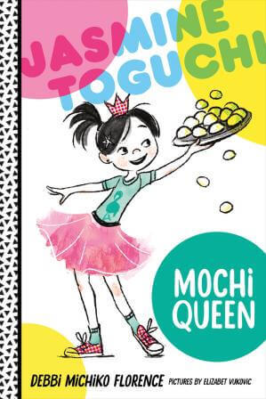 Jasmine Toguchi, Mochi Queen book cover