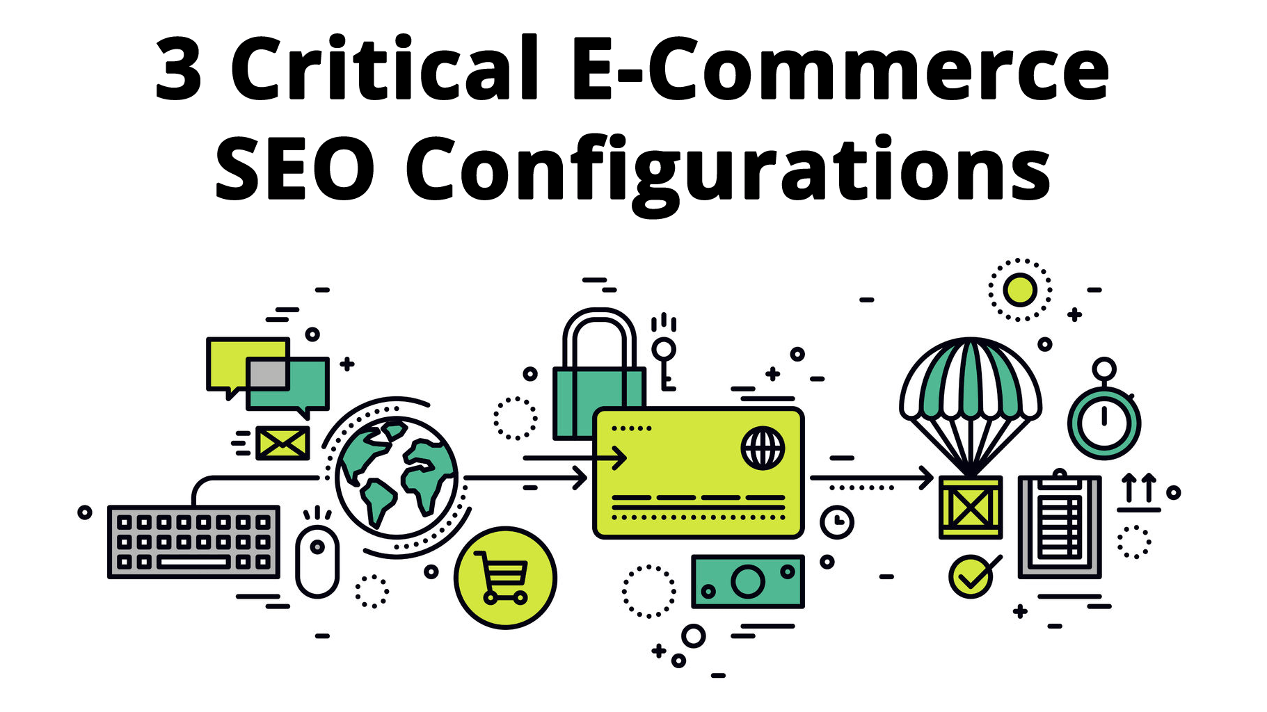 critical-ecommerce-configurations-seo