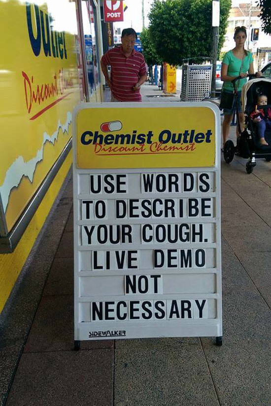Sign at my local chemist