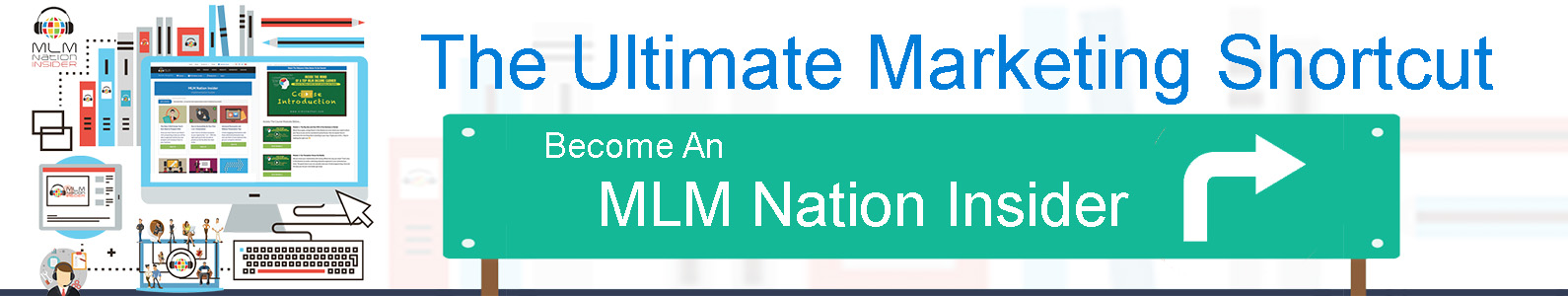 Become an MLM Nation Insider today