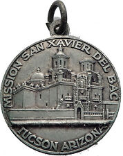 Catholic Jesuit Christian Mission Tucson Arizona San XAVIER Del Bac Medal i63562