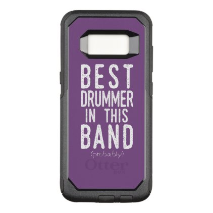 Best Drummer (probably) (wht) OtterBox Commuter Samsung Galaxy S8 Case