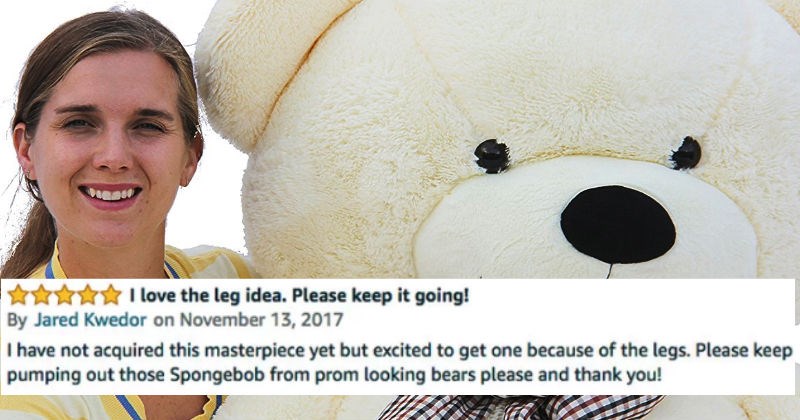 The reviews for this huge Teddy Bear are absolutely hilarious.