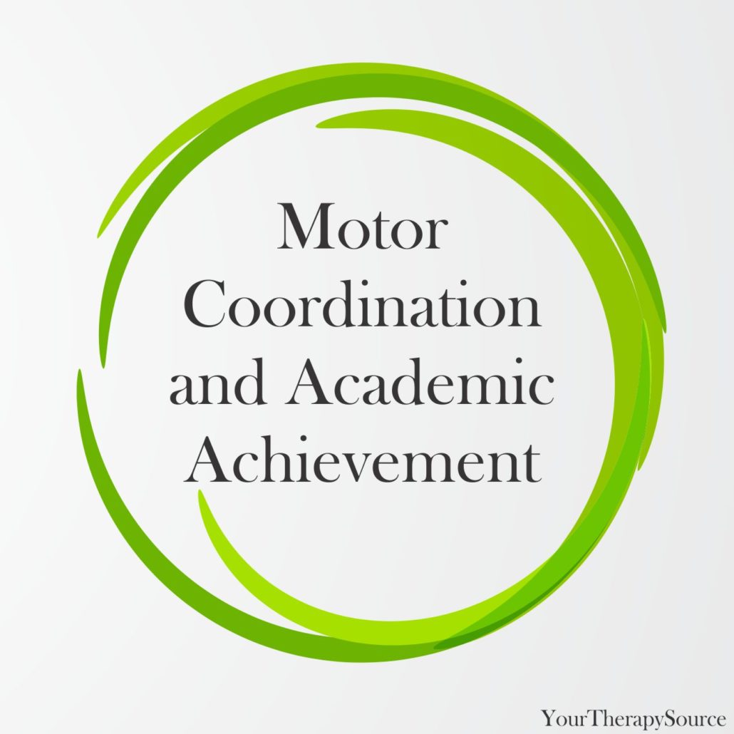 Motor Coordination and Academic Achievement