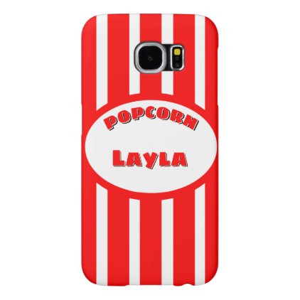 Popcorn Your name Samsung Galaxy S6 Case