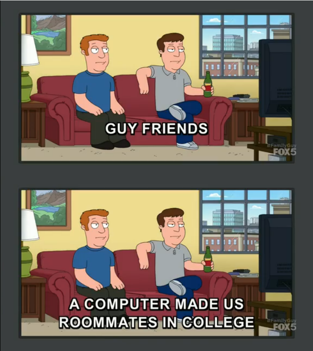 When the show accurately summed up how male friendships start.