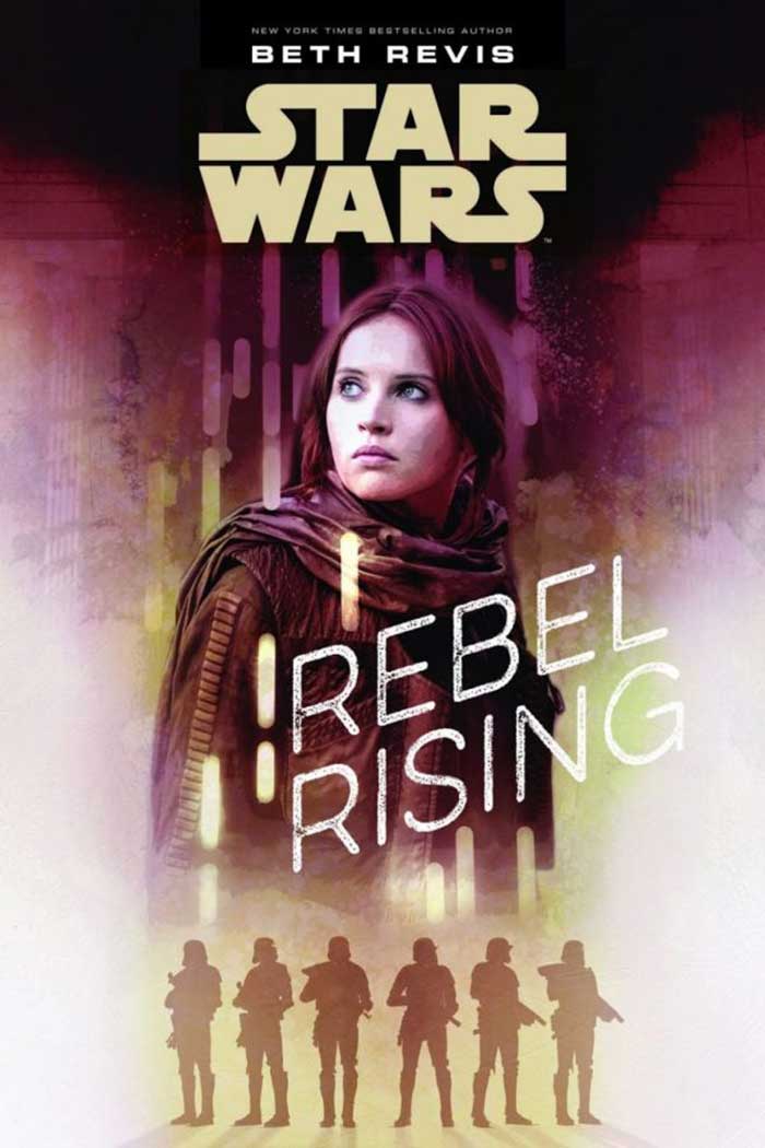 novela Star Wars Rogue One Rebel Rising
