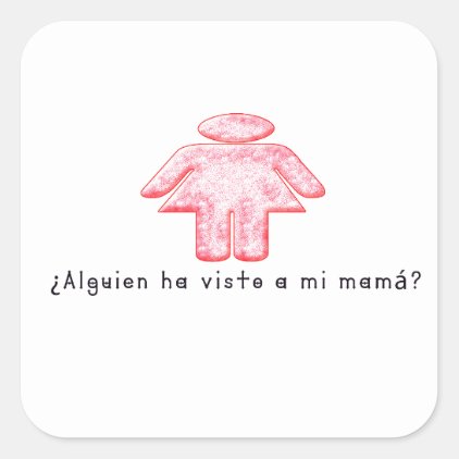 Spanish-Momma Square Sticker