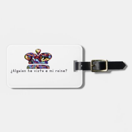 Spanish-Queen Luggage Tag