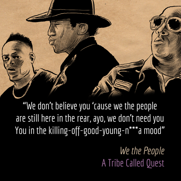 "We the People," A Tribe Called Quest