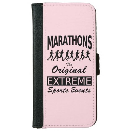 MARATHONS, the original extreme sports events Wallet Phone Case For iPhone 6/6s