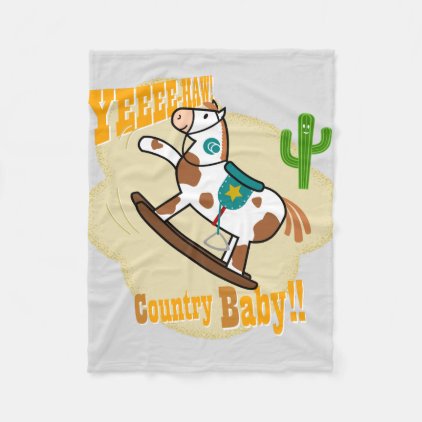 "Yee Haw Country Baby" Fleece Blanket