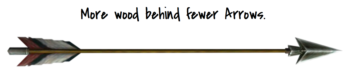 more wood fewer arrows.png