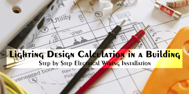 Lighting Design Calculation in a Building - Step by Step