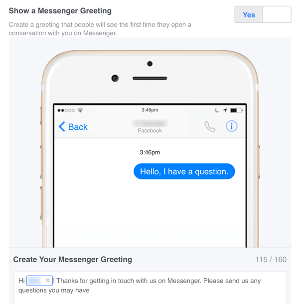 You can set up a custom welcome message for Facebook Messenger in your Settings.