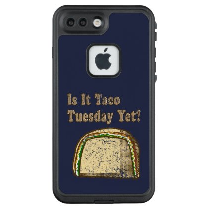 Vintage Is It Taco Tuesday Yet LifeProof® FRĒ® iPhone 7 Plus Case