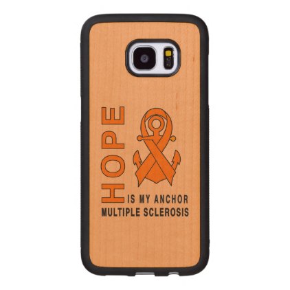 Multiple Sclerosis: Hope is My Anchor! Wood Samsung Galaxy S7 Edge Case