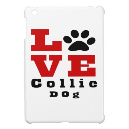 Love Collie Dog Designes iPad Mini Covers